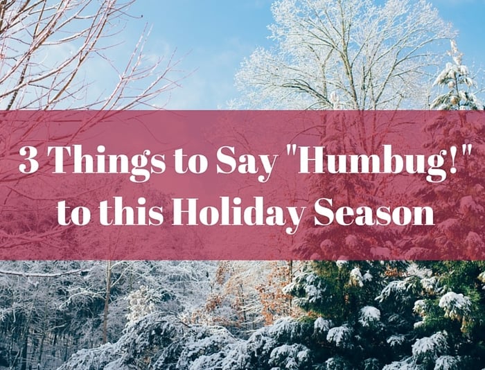 Say_Humbug_this_Holiday_Season