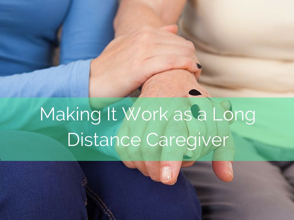 Long Distance Caregiver